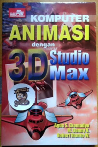 Komputer Animasi Dengan 3D Studio Max