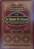 Encylopedia Of Dr. Mahatir Bin Mohamad: Prime Minister Of Malaysia Volume 3