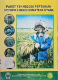 Paket Teknologi Pertanian Spesifik Lokasi Sumatra Utara