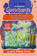 Goosebumps Seri Petualangan Maut: Jin Jahat Pembawa Petaka