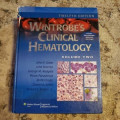 Twelfth Edition Wintrobe's Clinical Hematology: Volume Two