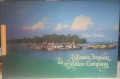 Pulau Sebesi: Wisata Impian di Selatan Lampung