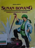 Sunan Bonang: Pendekar Bersenjata Tembang