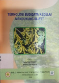 Teknologi Budidaya Kedelai Mendukung SL-PTT