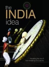 The India Idea: Heralding the Era of Path-Breaking Innovations