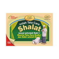 Wahai Anakku Inilah Tata Cara Shalat