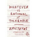 Whatever is Rational is Tolerable