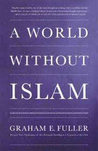 A World Without Islam